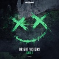 Bright Visions - Smile (Extended Mix)