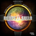 Rompe el Suelo (Remastered)