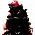 The Wasted Time (NFR V Anthem)