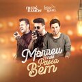 Lucas Israel、FRED、Ramon - Morreu Mas Passa Bem