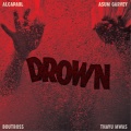 Boutross、Thayu Mwas、Asum Garvey - Drown
