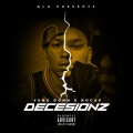 Decesionz (Explicit)