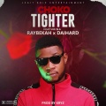 Daihard、Choko、Raybekah - Tighter