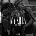 My Killa (Explicit)