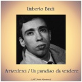 Arrivederci / Un paradiso da vendere(All Tracks Remastered)