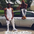 King、Shaquees - Chillin Like A Villain (Explicit)