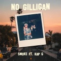 NO GILLIGAN (feat. Kap G)(Explicit)