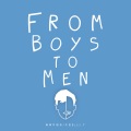 From Boys to Men