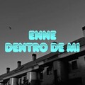 Enne - Dentro de Mi