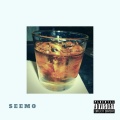SeeMo - Henny on Rocks (Explicit)