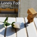 jay williams、Irwin Abrigo、Heather Rachael - Lonely Fool