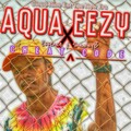 Aqua EeZy、Snazzy B、Essence - Cheat Code Extended (Explicit)