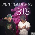 MK-47、Fabian TCU - 315