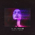 Sihan - In My Space