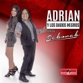 Adrián y Los Dados Negros、Deborah - Como Te Extraño