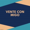 Mani - Vente Con Migo