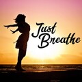 Just Breathe