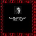 George Morgan - Where Is My Love