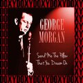 George Morgan - Red Rose Of The Bleu Side Of Town