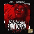 Anubis Zombie、Keith - Píldoras para dormir RMX (Explicit)