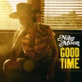 Niko Moon - Good Time