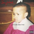 Jay Ward - Overdrive (Explicit)