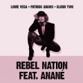 Rebel Nation (feat. Anané) [Mixes]