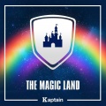 Kaptain、Xavier Berthelot - The Magic Land