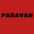 ROI、Efe Onat - Paravan