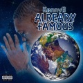 Already Famous (Prod. By Asten Rey)