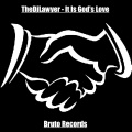 The DJ Lawyer - It Is God's Love