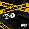 DMA - Banger #1 CV Gang (Explicit)