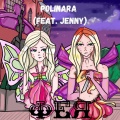 Polinara、Jenny - Фея