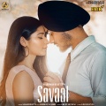Sakshi Ratti、Himmat Sandhu - Savaal