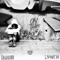 Lynch、Dour - On The Block (Explicit)