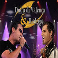 Rodrigo、Dudu di Valença - Se é pra Falar de Amor (Ao Vivo)