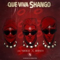 Denver、Los Yakuza - Que Viva Shango