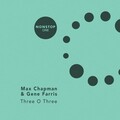 Max Chapman、Gene Farris - Three O Three