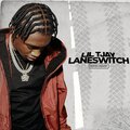Lil Tjay - LANESWITCH