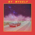 Gabe Gizz、No-One - BY MY SELF (Explicit)
