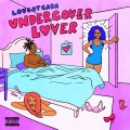 UnderCover Lover (Explicit)