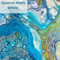 Grayson Healy - Whole
