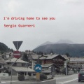 Sergio Guarneri - Drivin' Home to See You