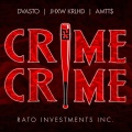 Rato Inc、Jhow Krlhd、Dvasto、AMTT$ - Crime Crime