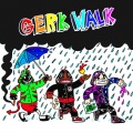 Gerk Walk (feat. Keith Ape & lil Darkie) [Explicit]