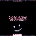 Rage (Explicit)