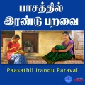 K. S. Chithra - Paasathil Irandu Paravai