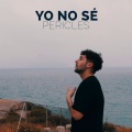 Yo No Sé (Explicit)