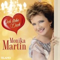 Monika Martin - Nur noch die Lieder tun weh