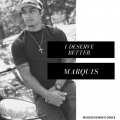 Marquis - Deserve Better